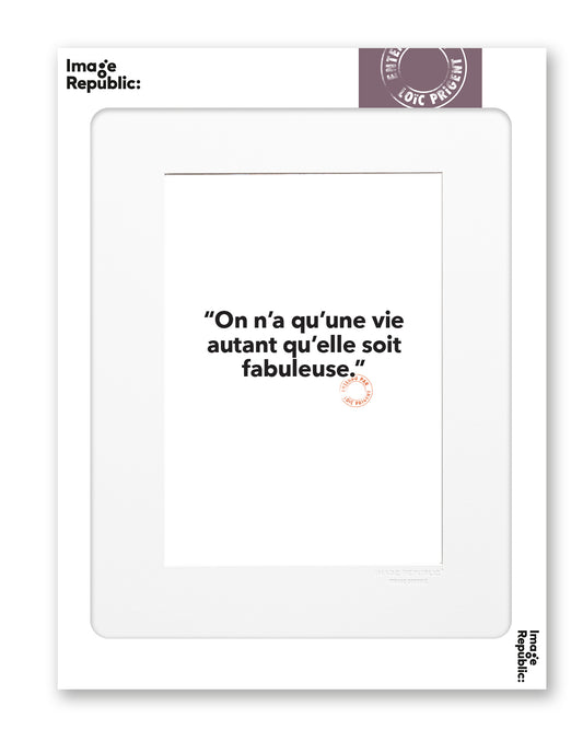 Affiche 30x40 L.Prigent - On N'a Qu'une Vie